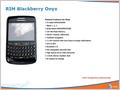 Blackberry Magnum, Onyx, Pearl 3G  Gemini